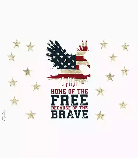 Home of the Free Because of the Brave