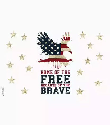 Home of the Free Because of the Brave